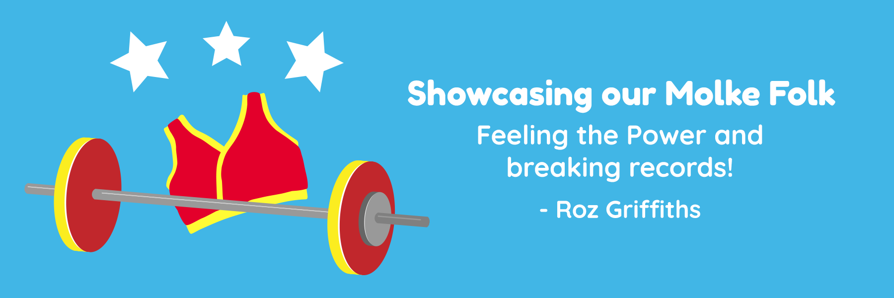 Roz's Story: Feeling the Power and breaking records!